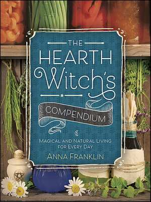 The Hearth Witch's Compendium - ebook